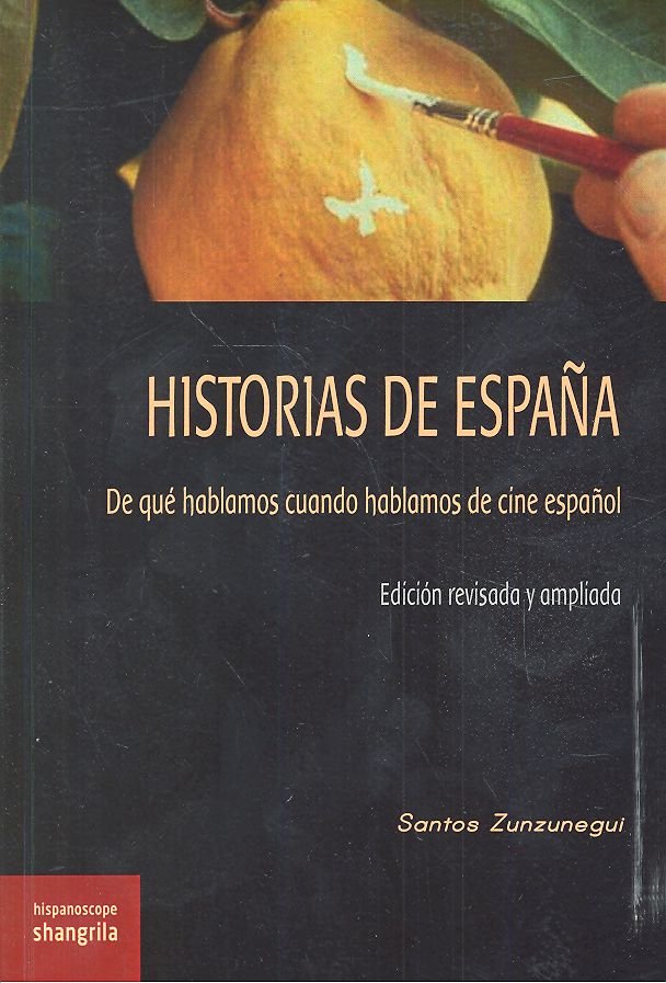 HISTORIAS DE ESPAÑA, de Zunzunegui, Santos | portada del libro