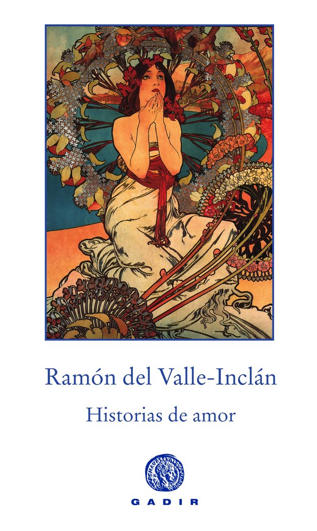 Historias de amor, de Valle-Inclán, Ramón del | portada del libro