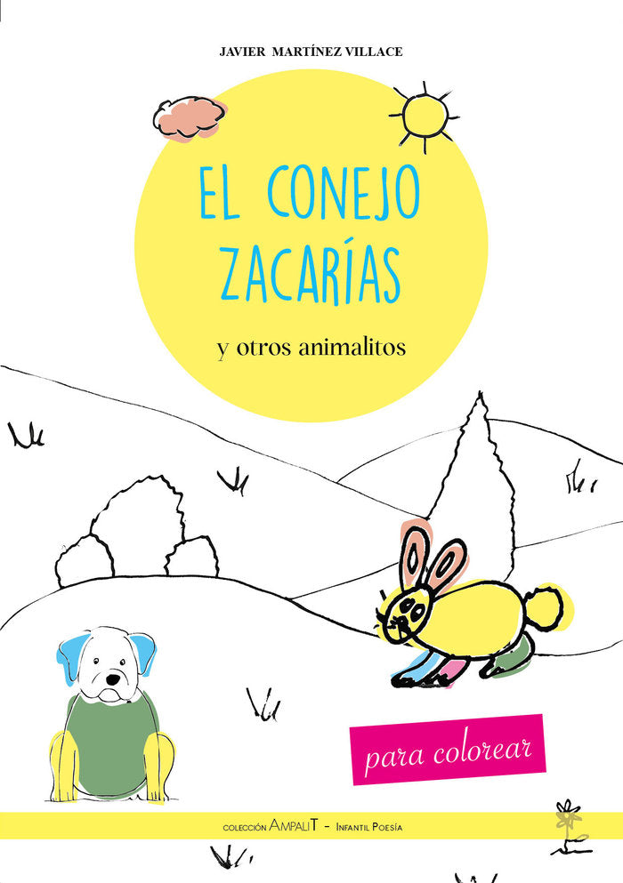 El conejo Zacarías y otros animalitos, de MARTÍNEZ VILLACE, JAVIER | portada del libro