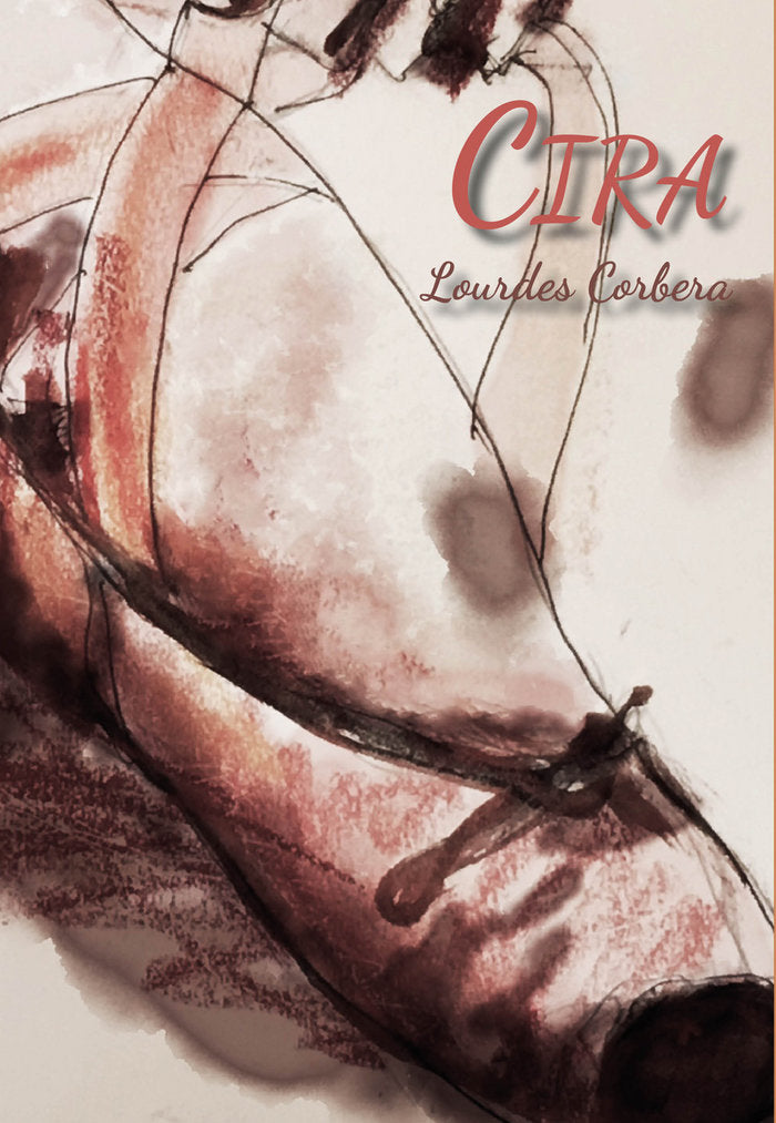 Cira, de Corbera Busquets, Lourdes | portada del libro