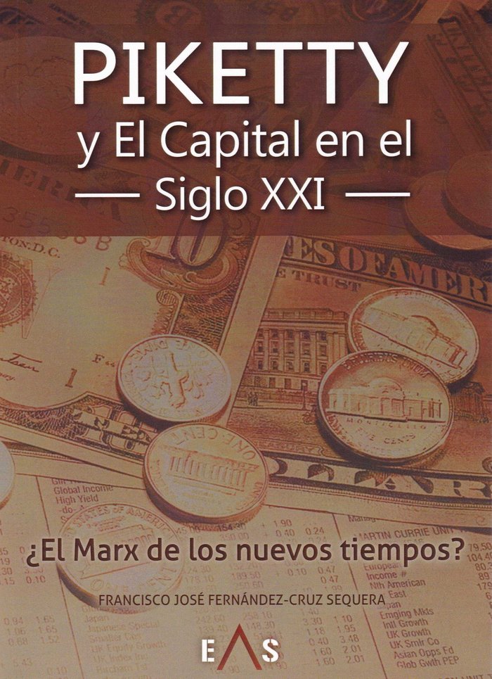 Piketty y El Capital en el siglo XXI, de Fernández-Cruz Sequera, Francisco José | portada del libro
