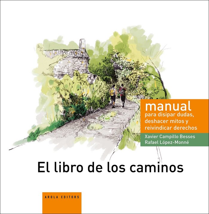 El libro de los caminos, de Campillo Besses, Xavier | portada del libro