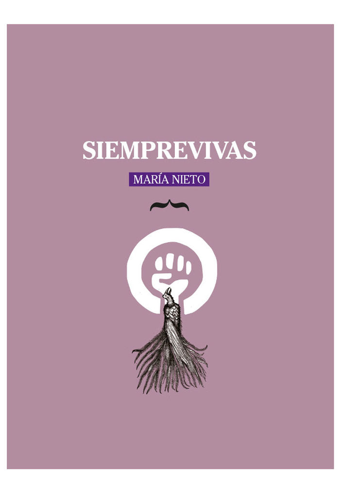 Siemprevivas, de NIETO, MARÍA | portada del libro