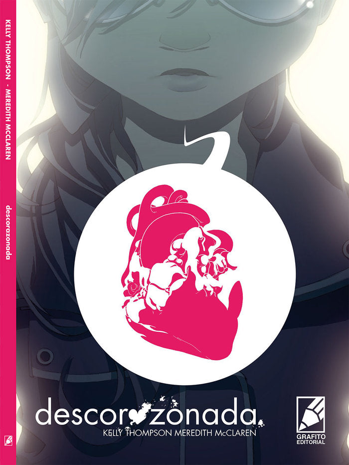 DESCORAZONADA, de McCLaren, Meredith | portada del libro