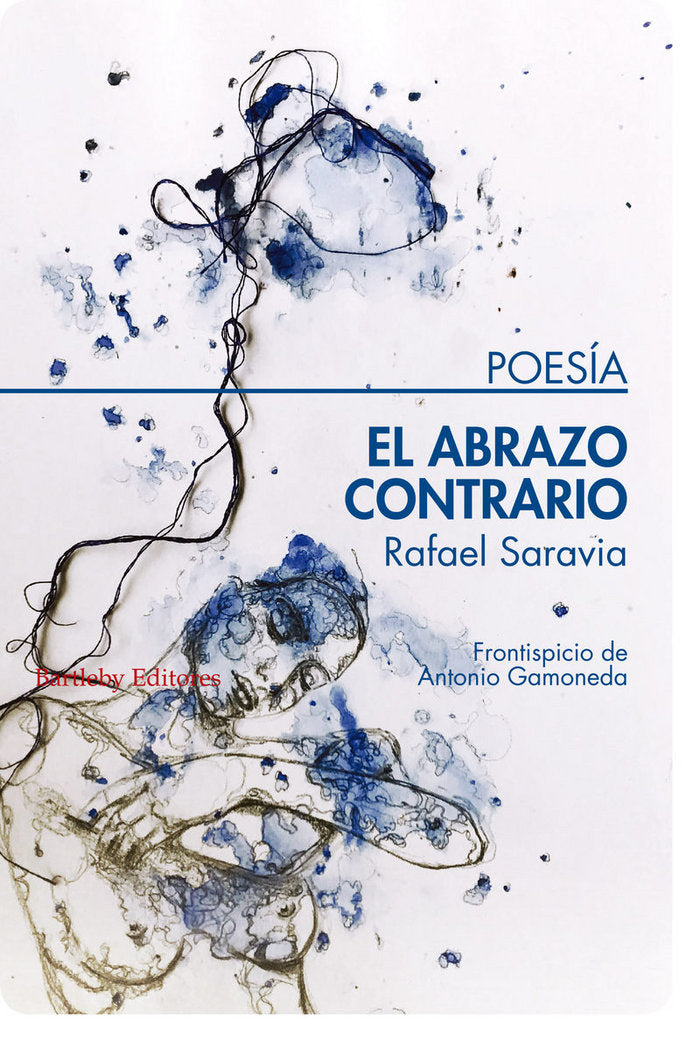 EL ABRAZO CONTRARIO, de RAFAEL SARAVIA | portada del libro
