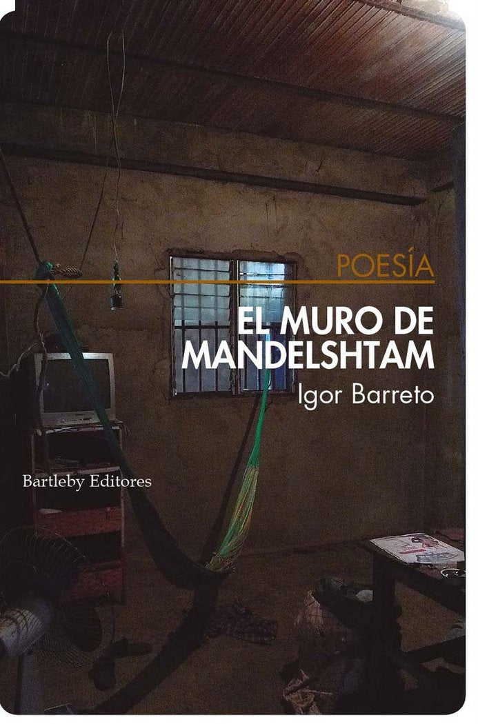 EL MURO DE MANDELSHTAM, de IGOR BARRETO | portada del libro