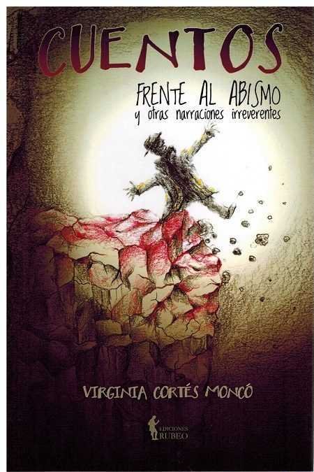 Cuentos frente al abismo, de Cortés Moncó | portada del libro
