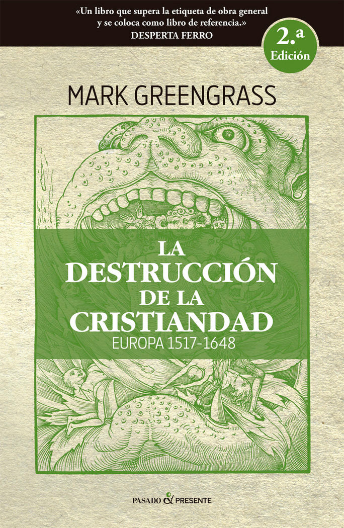 La destrucciùn de la cristianidad, de Greengrass, Mark | portada del libro