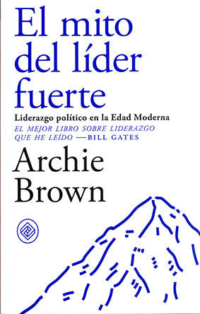 El mito del lider fuerte, de BROWN | portada del libro