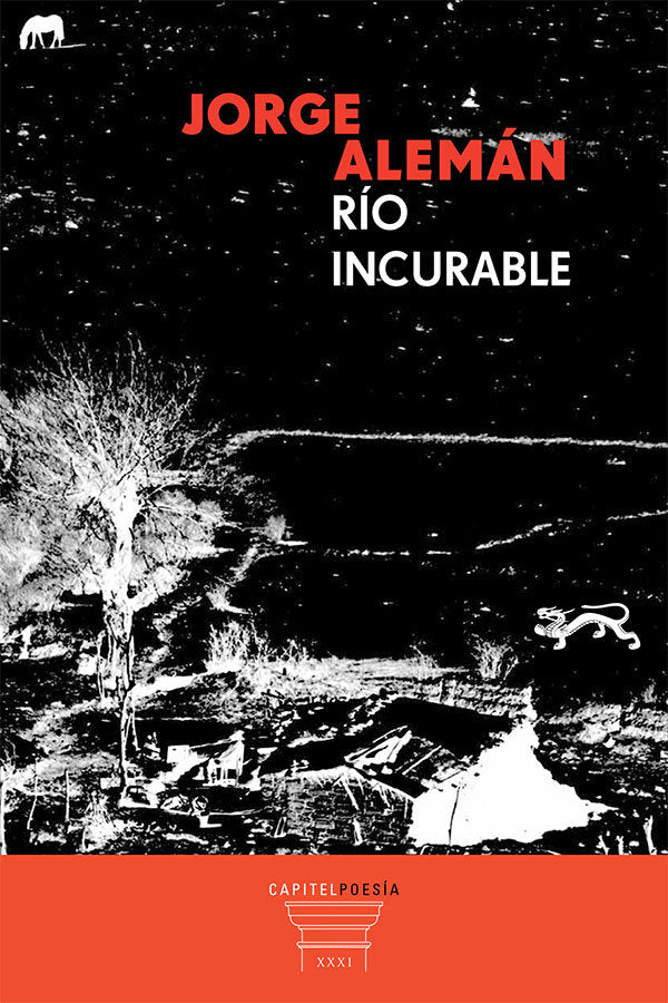 Río incurable, de Alemán, Jorge | portada del libro