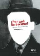 POR QUE SE ESCRIBE CINCUENTA ESCRITORES, de Fernando Martín Aduriz | portada del libro