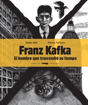 Franz Kafka, el hombre que trascendió su tiempo, de Malý, Radek | portada del libro