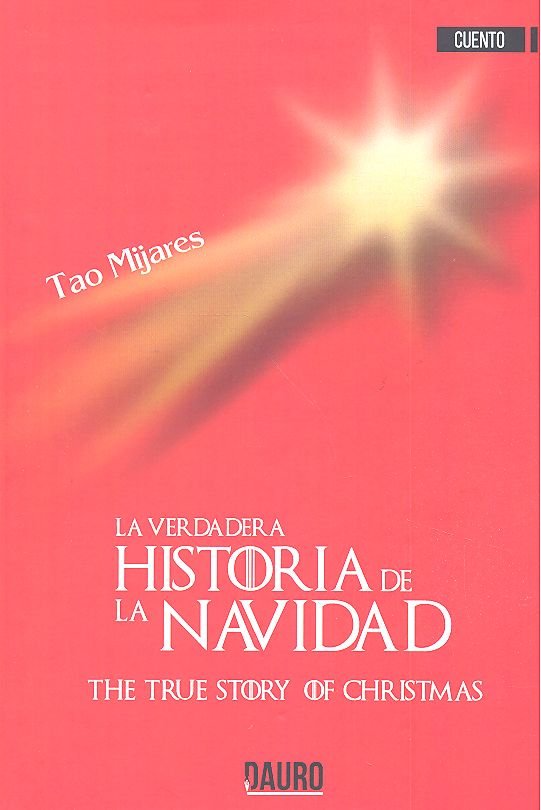 VERDADERA HISTORIA DE LA NAVIDAD, de MIJARES, TAO | portada del libro