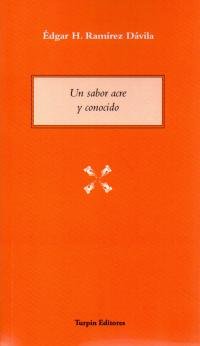 Un sabor acre y conocido, de Ramírez Dávila | portada del libro