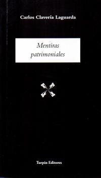 Mentiras patrimoniales, de Clavería Laguarda, Carlos | portada del libro