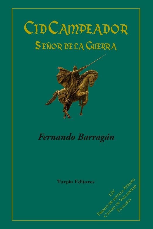 Cid Campeador, de Barragán Muñoz, Fernando | portada del libro