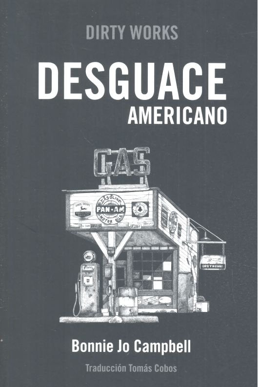 DESGUACE AMERICANO, de CAMPBELL, BONNIE JO | portada del libro
