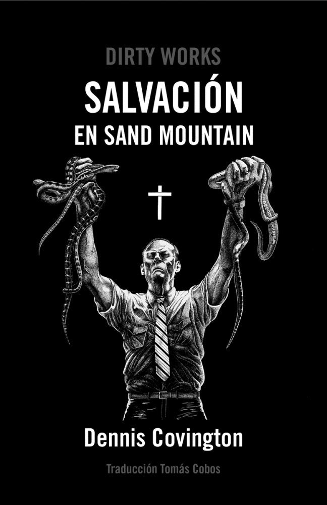 Salvación en Sand Mountain, de COVINGTON,DENNIS | portada del libro