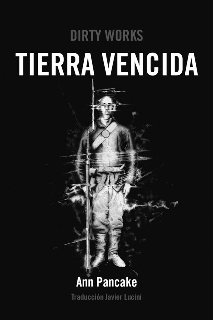 TIERRA VENCIDA, de PANCAKE, ANN | portada del libro