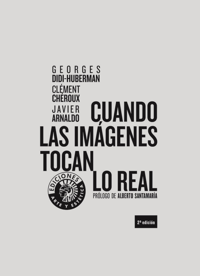 Cuando las imágenes tocan lo real, de Didi-Huberman, Georges | portada del libro