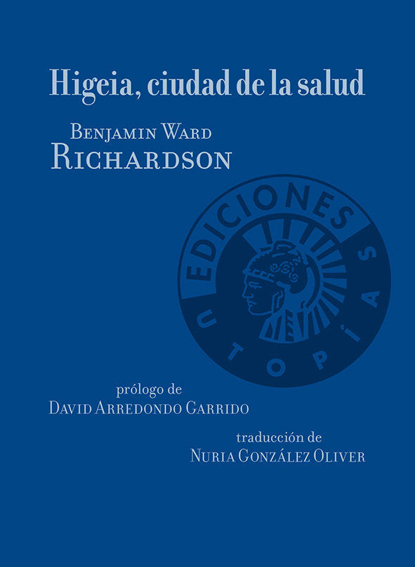 Higeia, ciudad de la salud, de Ward Richardson, Benjamin | portada del libro