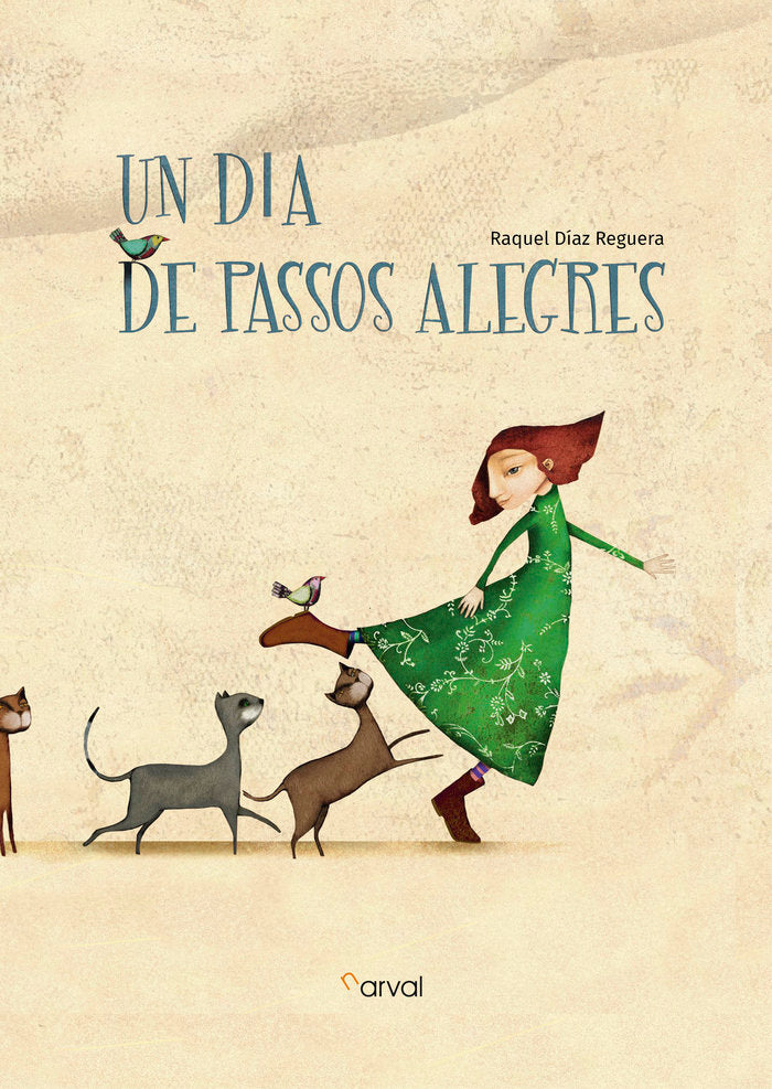 Un dia de passos alegres, de Díaz Reguera, Raquel | portada del libro