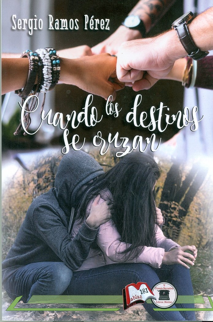 Cuando los destinos se cruzan, de Ramos Pérez | portada del libro
