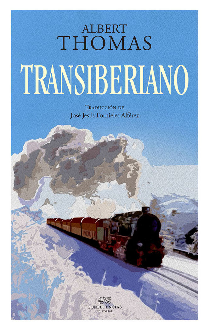 TRANSIBERIANO, de ALBERT RICHARD THOMAS | portada del libro