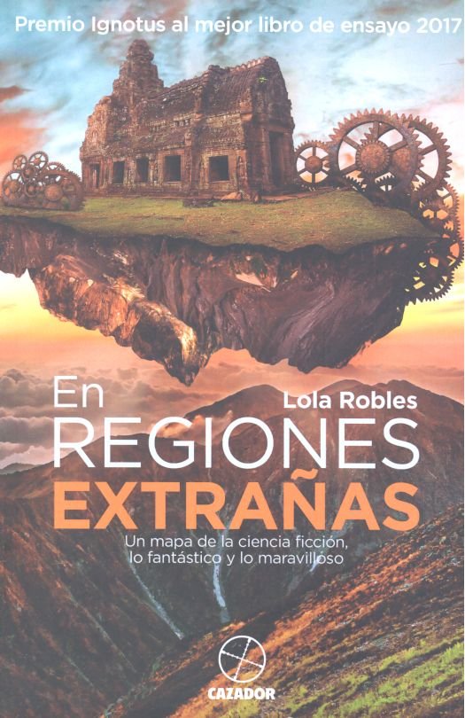 EN REGIONES EXTRAÑAS, de ROBLES MORENO, DOLORES | portada del libro