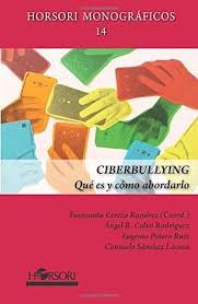 CIBERBULLYING. Qué es y cómo abordarlo, de Cerezo Ramírez | portada del libro