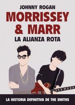 Morrisey & Marr., de Rogan, Johnny | portada del libro