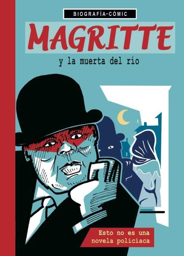 Magritte y la muerta del ríÆo. Esto no es una novela policíÆaca., de BlÜöss, Willi | portada del libro
