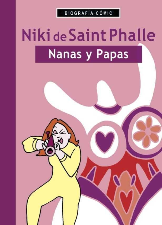Niki de Saint Phalle. Nanas y papas., de BlöÜss, Willi | portada del libro