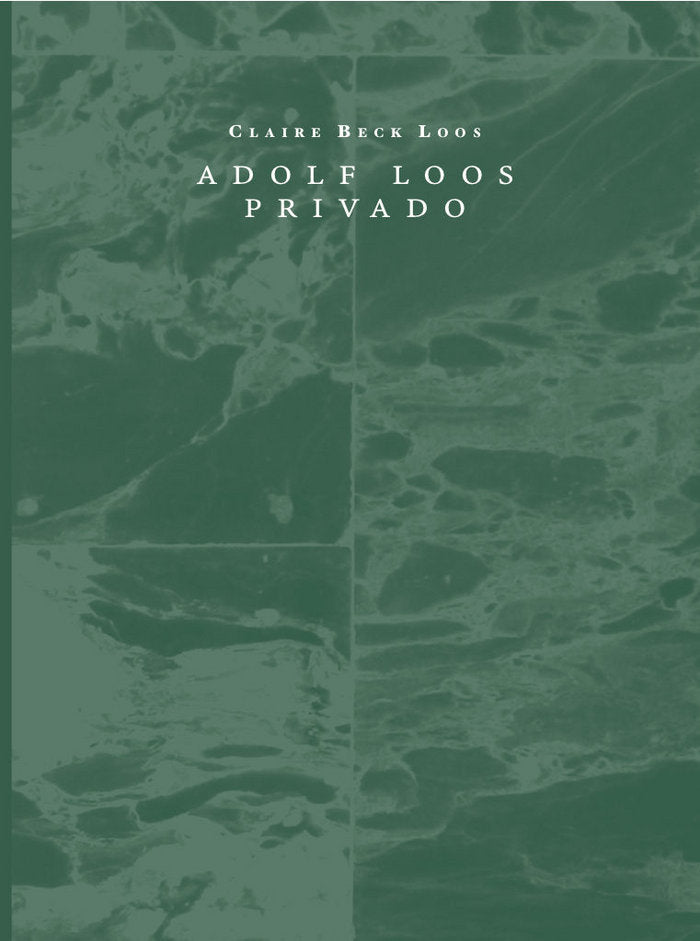 Adolf Loos privado, de Beck Loos, Claire | portada del libro