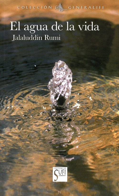 EL AGUA DE LA VIDA, de JALALUDDIN RUMI | portada del libro