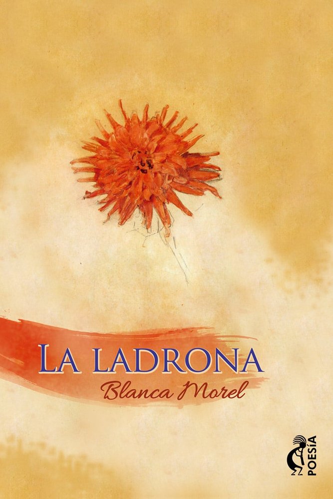 La ladrona, de MOREL, BLANCA | portada del libro