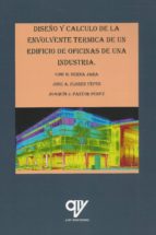 Diseño y cálculo de la envolvente térmica de un edificio, de LUIS SERNA JARA | portada del libro