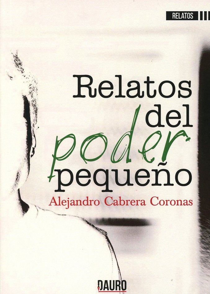 RELATOS DEL PODER PEQUEÑO, de CABRERA CORONAS | portada del libro