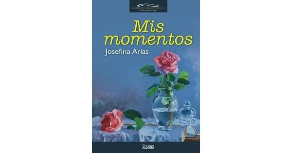 Mis momentos, de Arias González | portada del libro