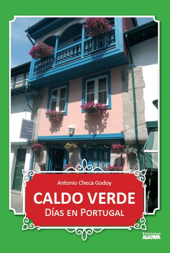 Caldo verde, de Checa Godoy | portada del libro