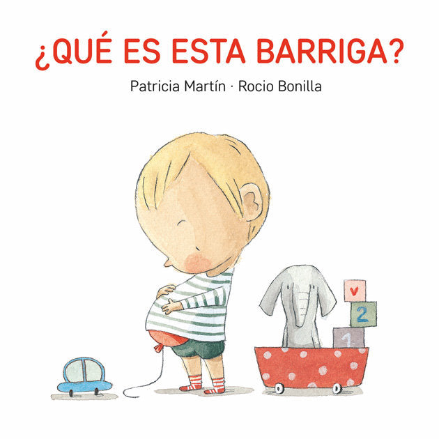 ¿Qué es esta barriga?, de MARTIN, PATRICIA | portada del libro