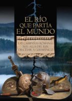 El río que partía el mundo, de Arturo Galindo García | portada del libro
