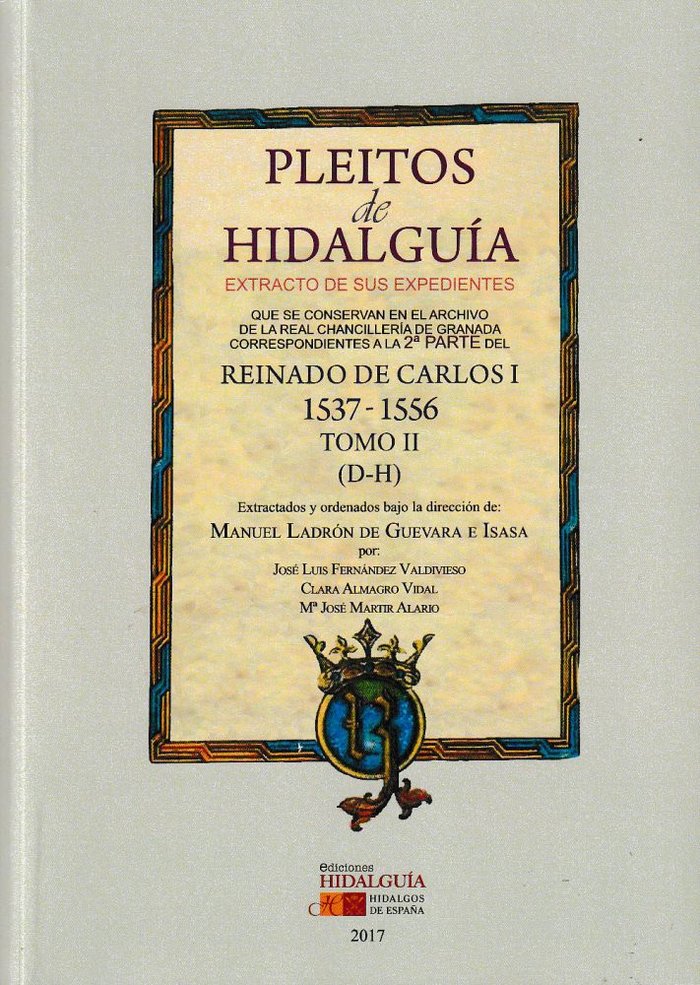 PLEITOS DE HIDALGUÍA EXTRACTO DE SUS EXPEDIENTES QUE SE CONSERVAN EN EL ARCHIVO, de MANUEL LADRóN DE GUEVARA | portada del li