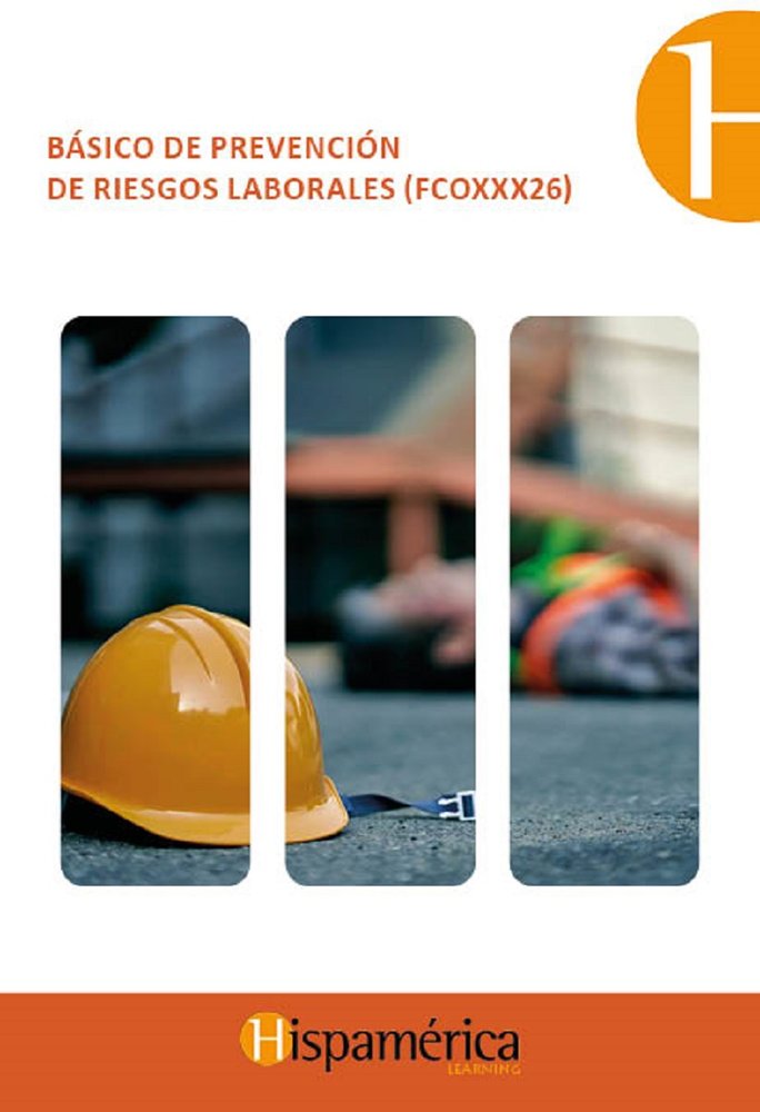 FCOXXX26 - Básico en prevención de riesgos laborales, de S.A. DE C.V., DESARROLLOS DIDÁCITCOS | portada del libro