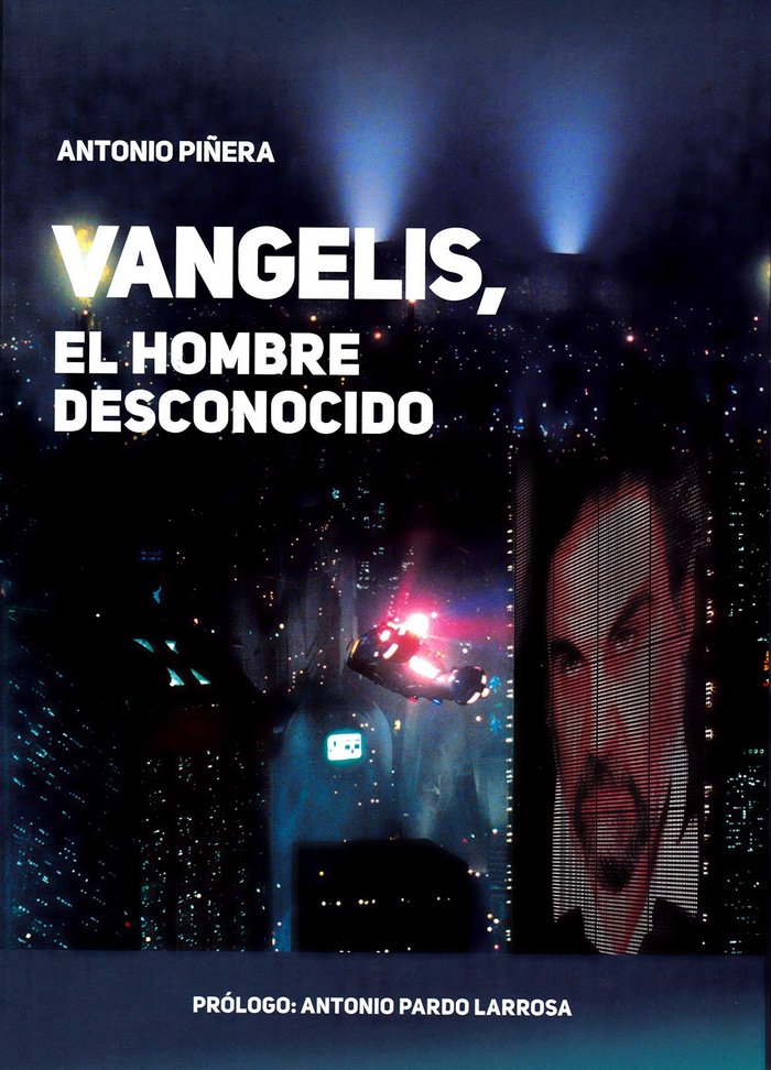 Vangelis. El hombre desconocido, de Piñera García, Antonio Piñera García | portada del libro