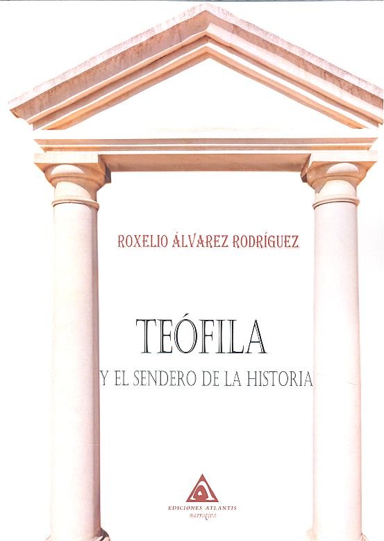 Teófila y el sendero de la historia, de Álvarez Rodríguez | portada del libro