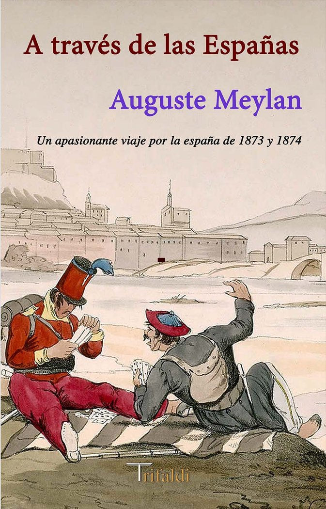 A través de las Españas, de Meylan, Auguste | portada del libro