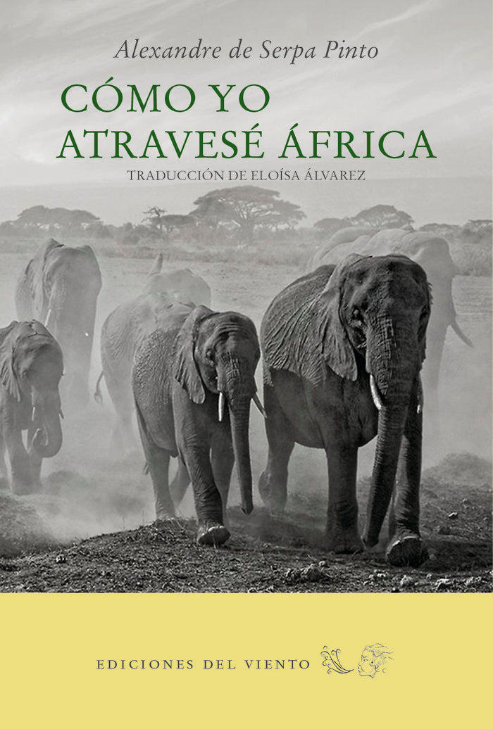 Cómo yo atravesé África, de de Serpa Pinto, Alexandre | portada del libro