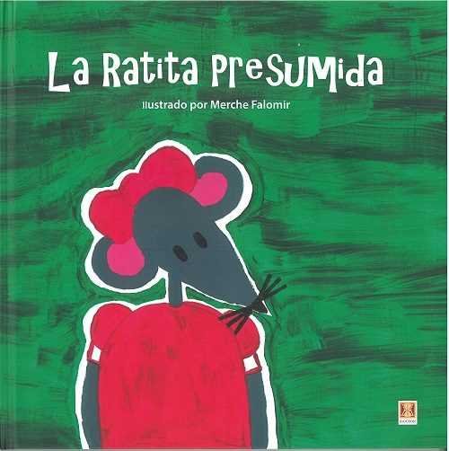 RATITA PRESUMIDA,LA, de FALOMIR,MERCHE | portada del libro