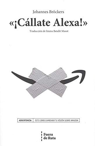 Cállate Alexa, de Bröckers | portada del libro